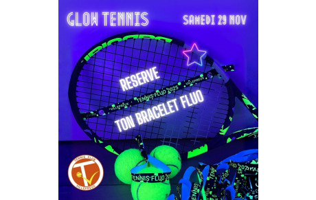 🎾✨ Soirée Tennis Fluo – Tennis Club de Villepreux