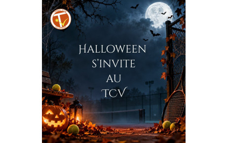 Halloween s'invite au TCV !